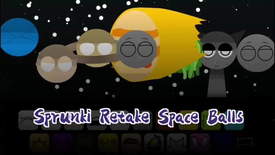 Sprunki Retake: Space Balls