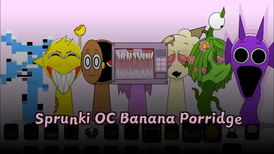 Sprunki OC Banana Porridge