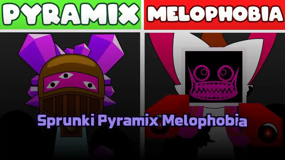 Sprunki Pyramix Melophobia