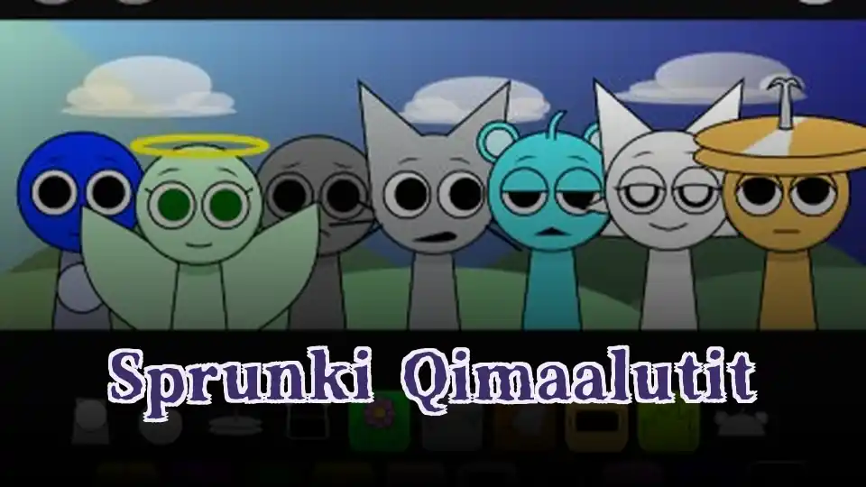 Sprunki Qimaalutit