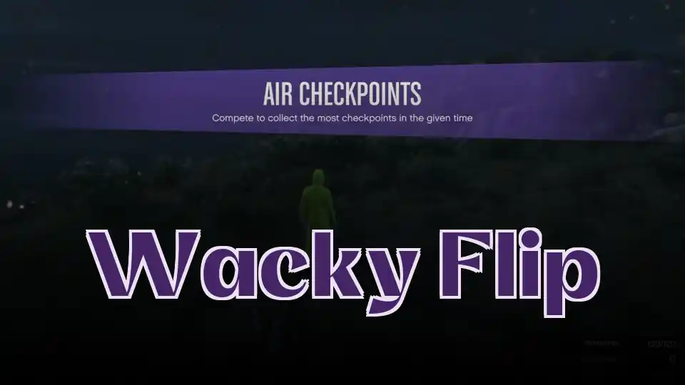 Wacky Flip